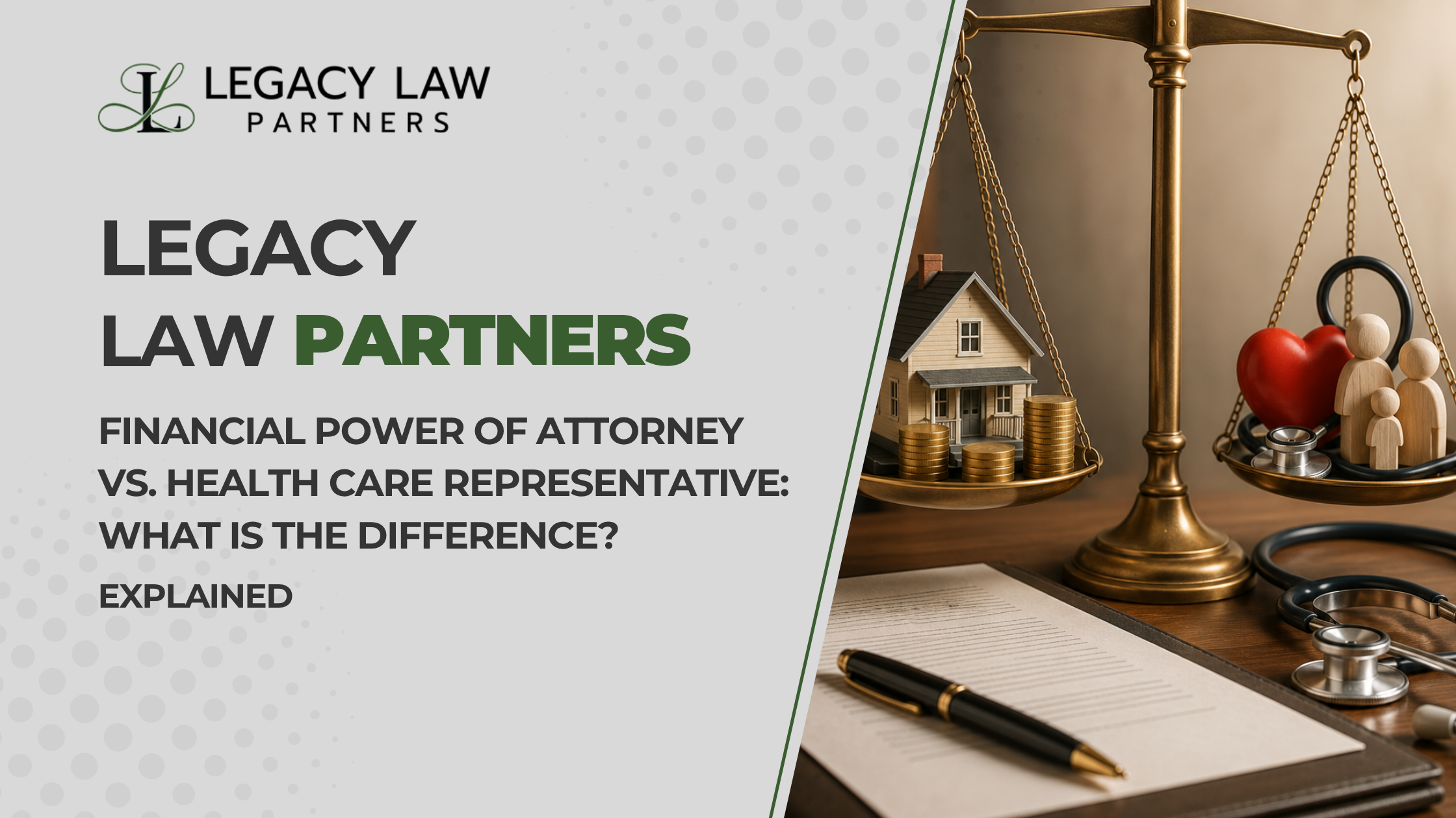 Financial Power of Attorney vs. Health Care Representative: What Is the Difference?
